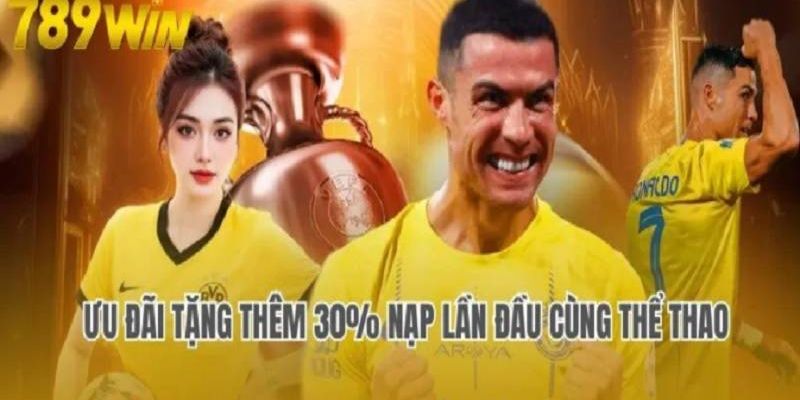 Khuyến mãi nạp đầu 789win